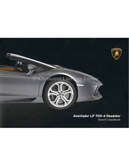 2016 LAMBORGHINI AVENTADOR LP 700-4 ROADSTER INSTRUCTIEBOEKJE ENGELS