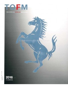 2016 THE OFFICIAL FERRARI MAGAZINE 34 ENGLISH