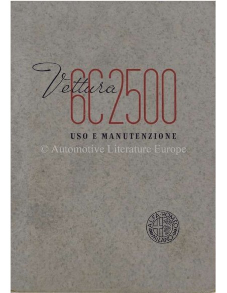 1939 ALFA ROMEO 6C 2500 TURISMO & SPORT BETRIEBSANLEITUNG ITALIËNISCH