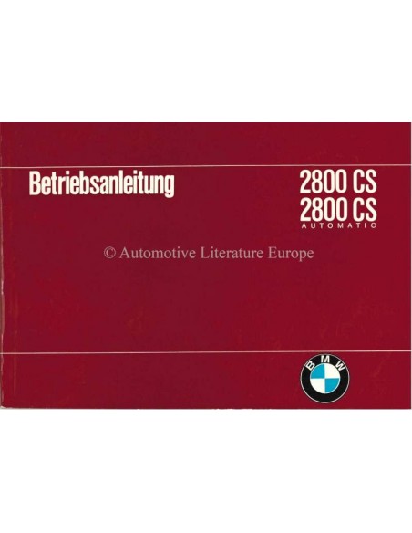 1969 BMW 2800 CS / 2800 CS AUTOMATIC OWNERS MANUAL GERMAN