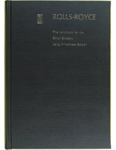 1971 ROLLS ROYCE SILVER SHADOW LONG WHEELBASE SALOON OWNER'S MANUAL ENGLISH