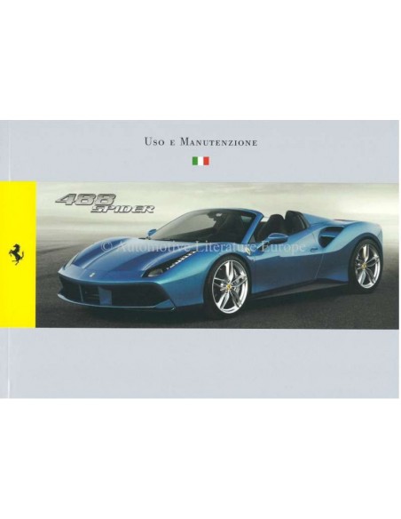 2015 FERRARI 488 SPIDER OWNERS MANUAL ITALIAN