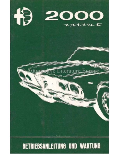 1962 ALFA ROMEO 2000  SPRINT OWNERS MANUAL GERMAN