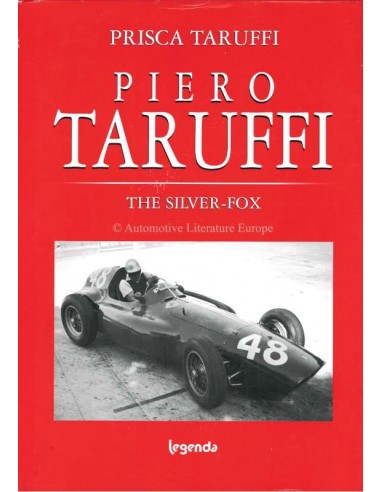 PIERO TARUFFI - THE SILVER FOX - PRISCA TARUFFI - BOEK