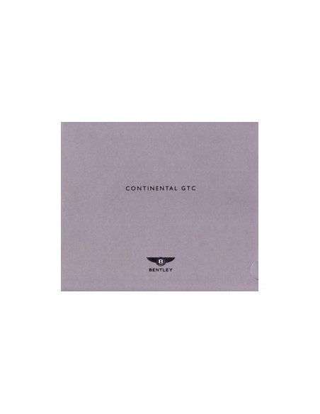 2007 BENTLEY CONTINENTAL GTC BROCHURE DUITS