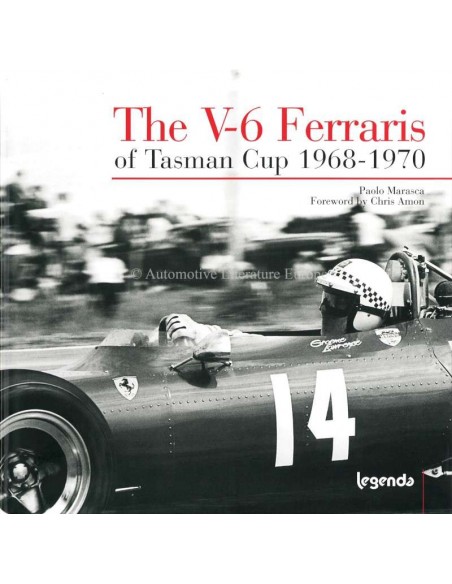 THE V-6 FERRARIS OF TASMAN CUP 1968-1970 - PAOLO MARASCA - BOOK
