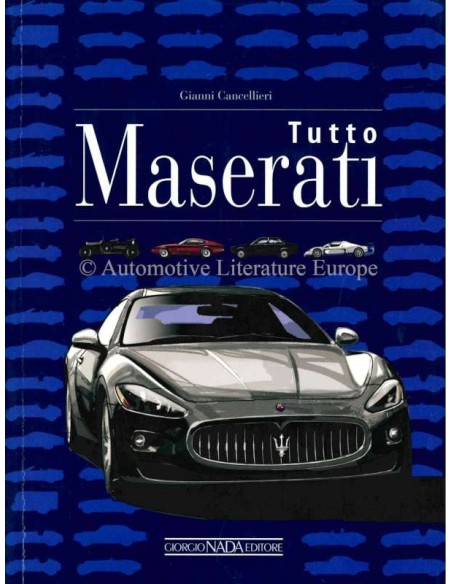TUTTO MASERATI 1926 - 2016 BOOK