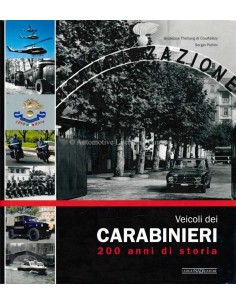 VEICOLI DEI CARABINIERI 200 ANNI DI STORIA - BOOK - ITALIAN