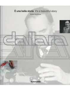 DALLARA - IT'S A BEAUTIFUL STORY - GUIDO SCHITTONE - BOEK