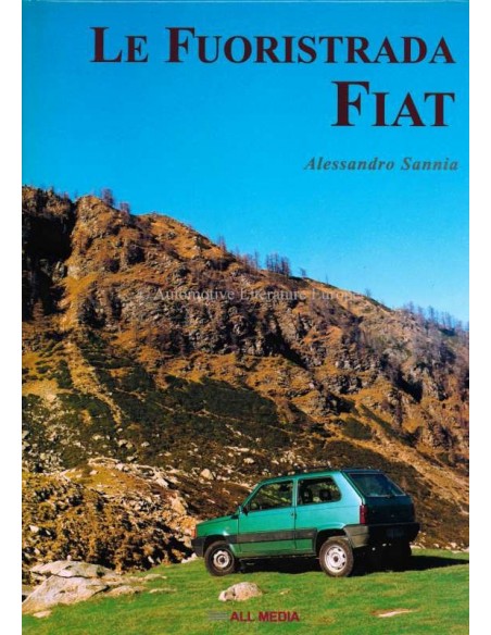 LE FUORISTRADE FIAT - ALLESANDRO SANNIA - BOOK