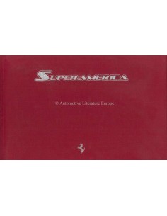 2005 FERRARI SUPERAMERICA HARDCOVER PRESSE PROSPEKT CARMEL 304/559