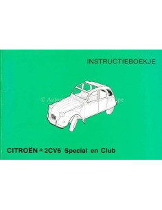 1980 CITROEN 2CV6 SPECIAL & CLUB OWNERS MANUAL DUTCH