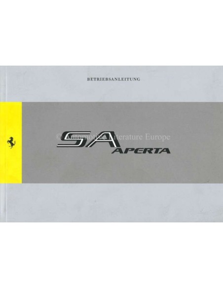 2011 FERRARI SA APERTA OWNERS MANUAL GERMAN