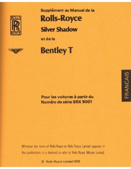 1970 ROLLS ROYCE SILVER SHADOW / BENTLEY T SERIES OWNERS MANUAL SUPPLEMENT