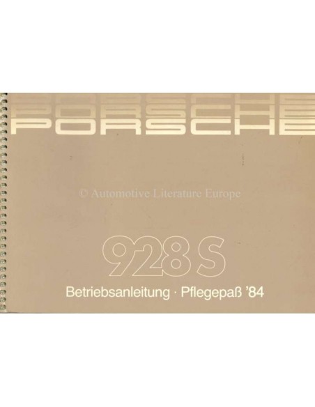 1984 PORSCHE 928 S BETRIEBSANLEITUNG + PFLEGEPASS DEUTSCH