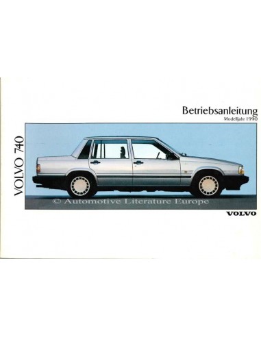 1990 VOLVO 740 BETRIEBSANLEITUNG DEUTSCH
