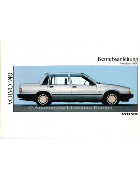1990 VOLVO 740 INSTRUCTIEBOEKJE DUITS