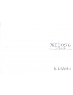 1992 MAZDA XEDOS 6 BETRIEBSANLEITUNG NIEDERLÄNDISCH