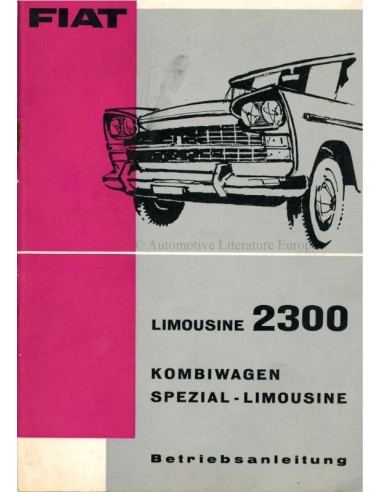 1962 FIAT 2300 SPECIAL SALOON OWNERS MANUAL GERMAN