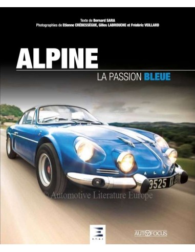 ALPINE - LA PASSION BLEUE - BUCH
