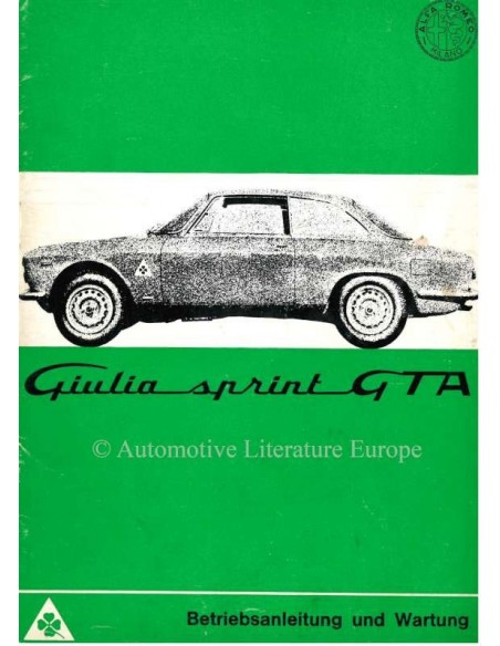 1965 ALFA ROMEO GIULIA SPRINT GTA BETRIEBSANLEITUNG DEUTSCH