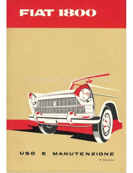1960 FIAT 1800 OWNERS MANUAL ITALIAN