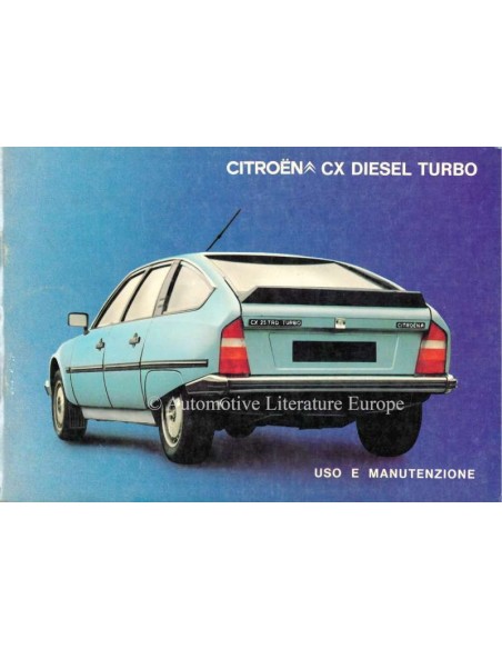 1984 CITROËN CX DIESEL TURBO OWNERS MANUAL ITALIAN