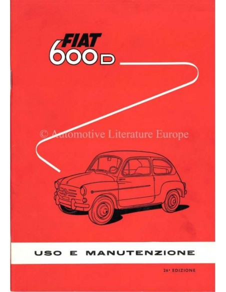 1962 FIAT 600 D OWNERS MANUAL ITALIAN