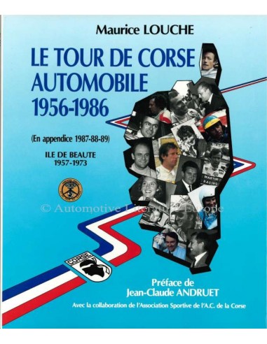 LE TOUR DE CORSE AUTOMOBILE 1956-1986 - MAURICE LOUCHE - BOEK
