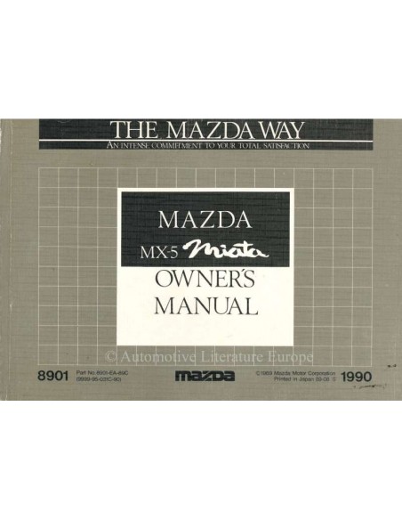 1990 MAZDA MX-5 MIATA BETRIEBSANLEITUNG ENGLISCH