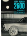 1962 ALFA ROMEO 2600 BETRIEBSANLEITUNG FRANZÖSISCH
