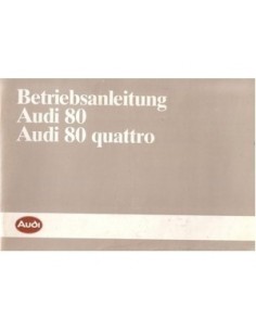 1985 AUDI 80 + QUATTRO INSTRUCTIEBOEKJE DUITS