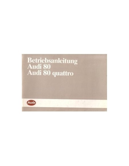 1985 AUDI 80 + QUATTRO INSTRUCTIEBOEKJE DUITS