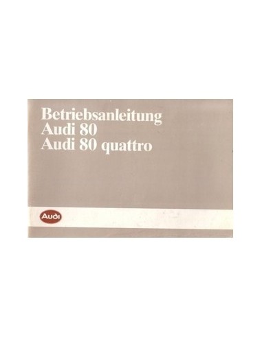 1985 AUDI 80 + QUATTRO INSTRUCTIEBOEKJE DUITS