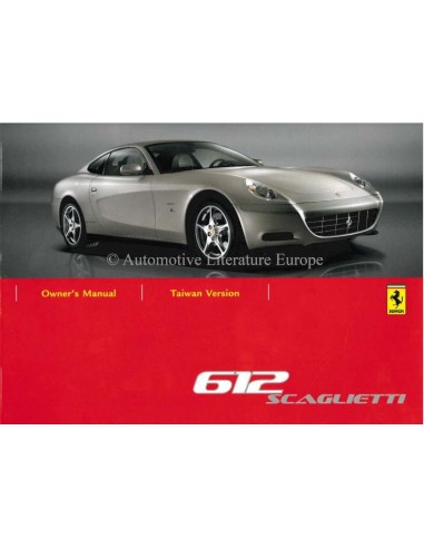 2007 FERRARI 612 SCAGLIETTI INSTRUCTIEBOEKJE MANDARIJN
