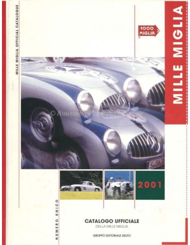 2001 MILLE MIGLIA HARDCOVER JAARBOEK ITALIAANS