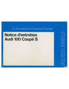 1972 AUDI 100 COUPÉ S INSTRUCTIEBOEKJE FRANS