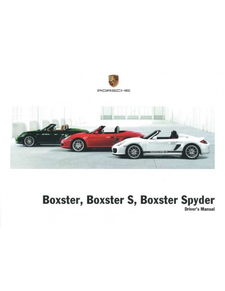 2011 PORSCHE BOXSTER & S & SPYDER BETRIEBSANLEITUNG ENGLISCH