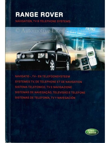 2004 RANGE ROVER NAVIGATIE, TV EN TELEFOONSYSTEEM INSTRUCTIEBOEKJE NEDERLANDS