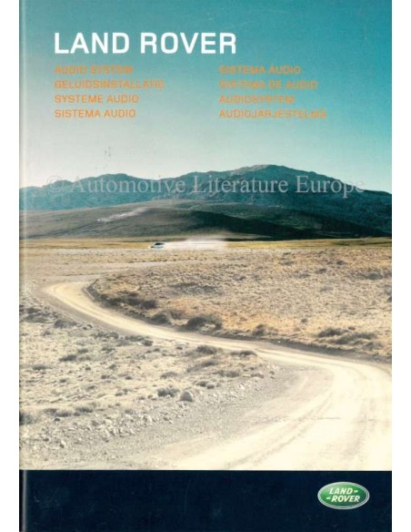 2004 LAND ROVER GELUIDSINSTALLATIE INSTRUCTIEBOEKJE NEDERLANDS