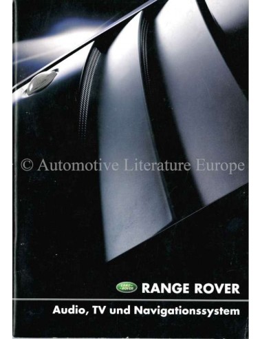 2001 RANGE ROVER AUDIO, TV & NAVIGATIONSSYSTEM BETRIEBSANLEITUNG DEUTSCH