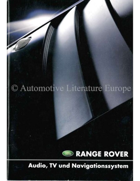 2001 RANGE ROVER AUDIO, TV & NAVIGATIONSSYSTEM BETRIEBSANLEITUNG DEUTSCH