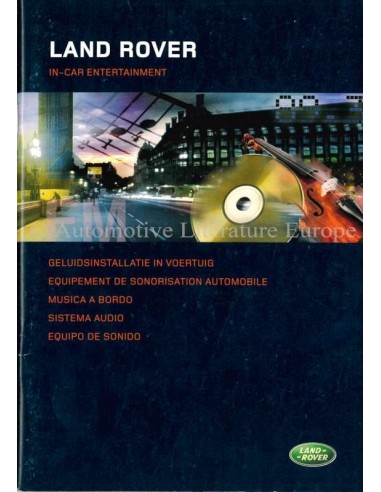 2004 LAND ROVER GELUIDSINSTALLATIE INSTRUCTIEBOEKJE NEDERLANDS