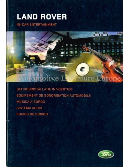 2004 LAND ROVER GELUIDSINSTALLATIE INSTRUCTIEBOEKJE NEDERLANDS
