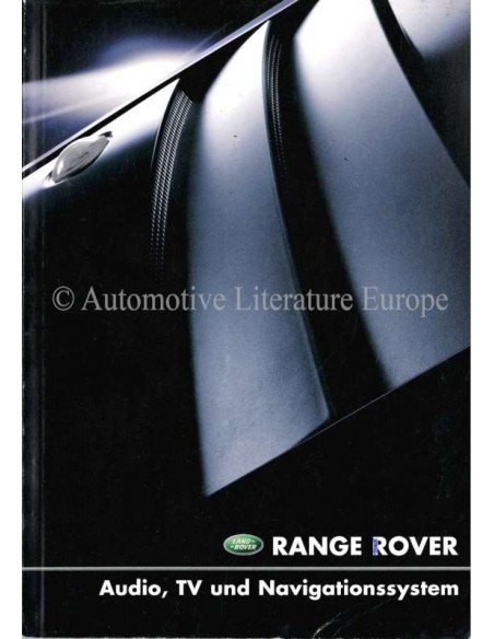 2002 RANGE ROVER AUDIO, TV & NAVIGATIONS SYSTEM OWNERS MANUAL GERMAN