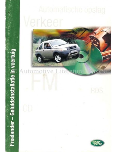 1999 LAND ROVER FREELANDER AUDIO SYSTEM OWNERS MANUAL DUTCH
