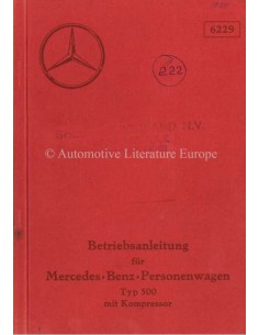 1934 MERCEDES BENZ TYPE 500 KOMPRESSOR OWNERS MANUAL GERMAN
