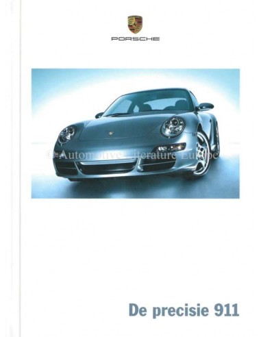 2005 PORSCHE 911 CARRERA HARDCOVER PROSPEKT NIEDERLÄNDISCH