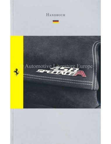 2014 FERRARI 458 SPECIALE APERTA REFERENCE GUIDE OWNERS MANUAL GERMAN