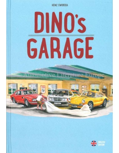 DINO'S GARAGE - HEINZ SWOBODA - BOOK